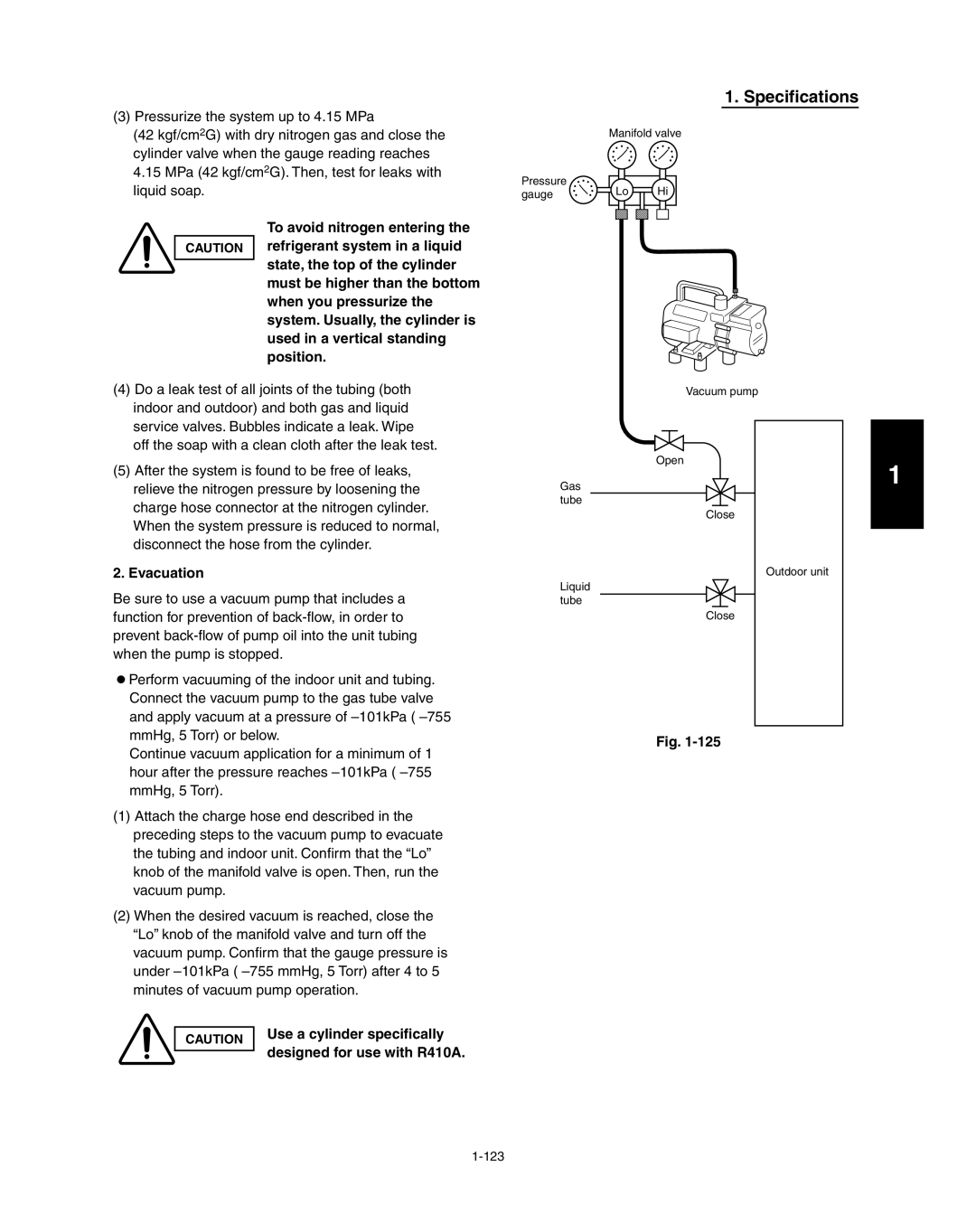 Panasonic service manual Evacuation, Use a cylinder speciﬁcally, Designed for use with R410A 