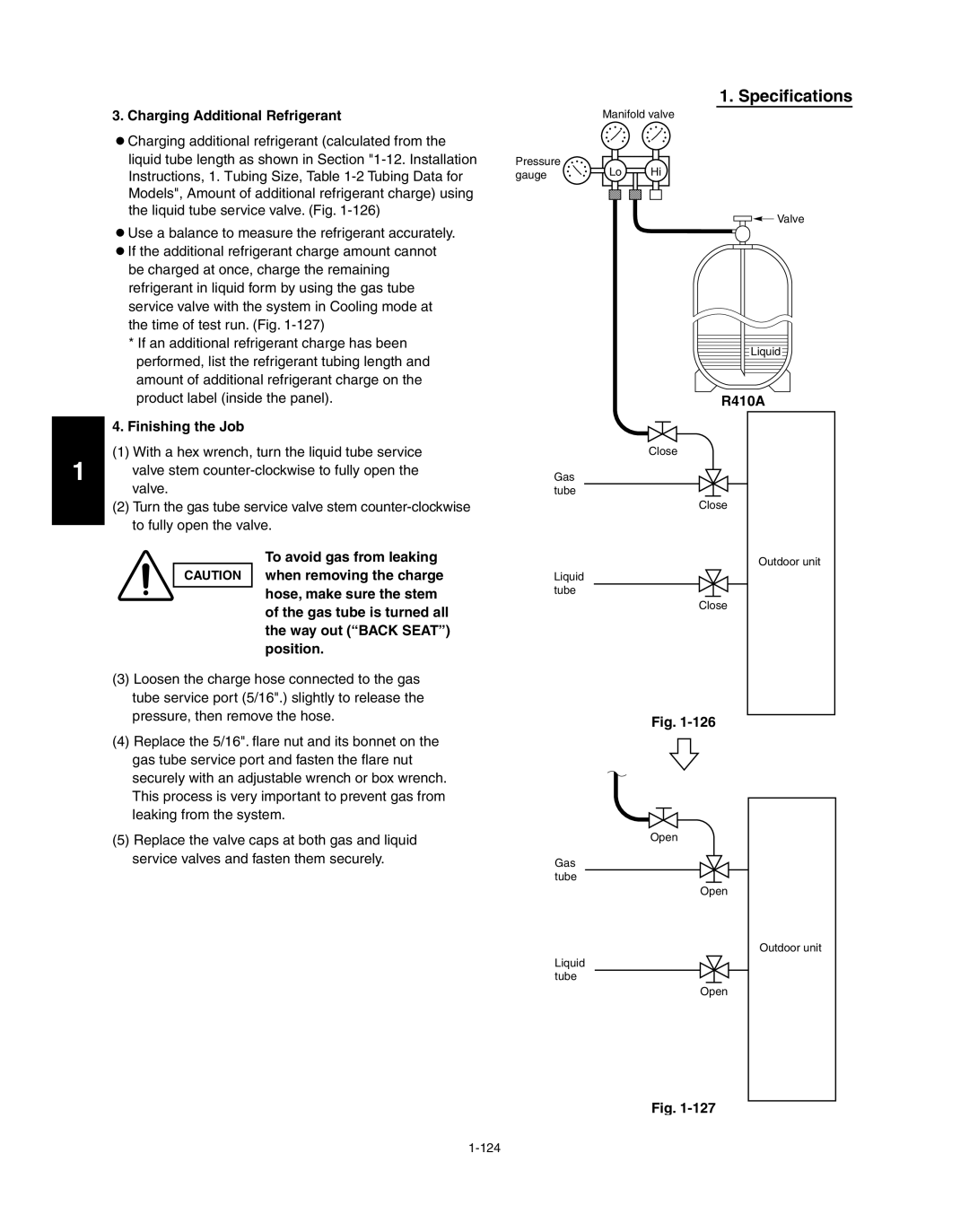 Panasonic R410A service manual Charging Additional Refrigerant, Finishing the Job 