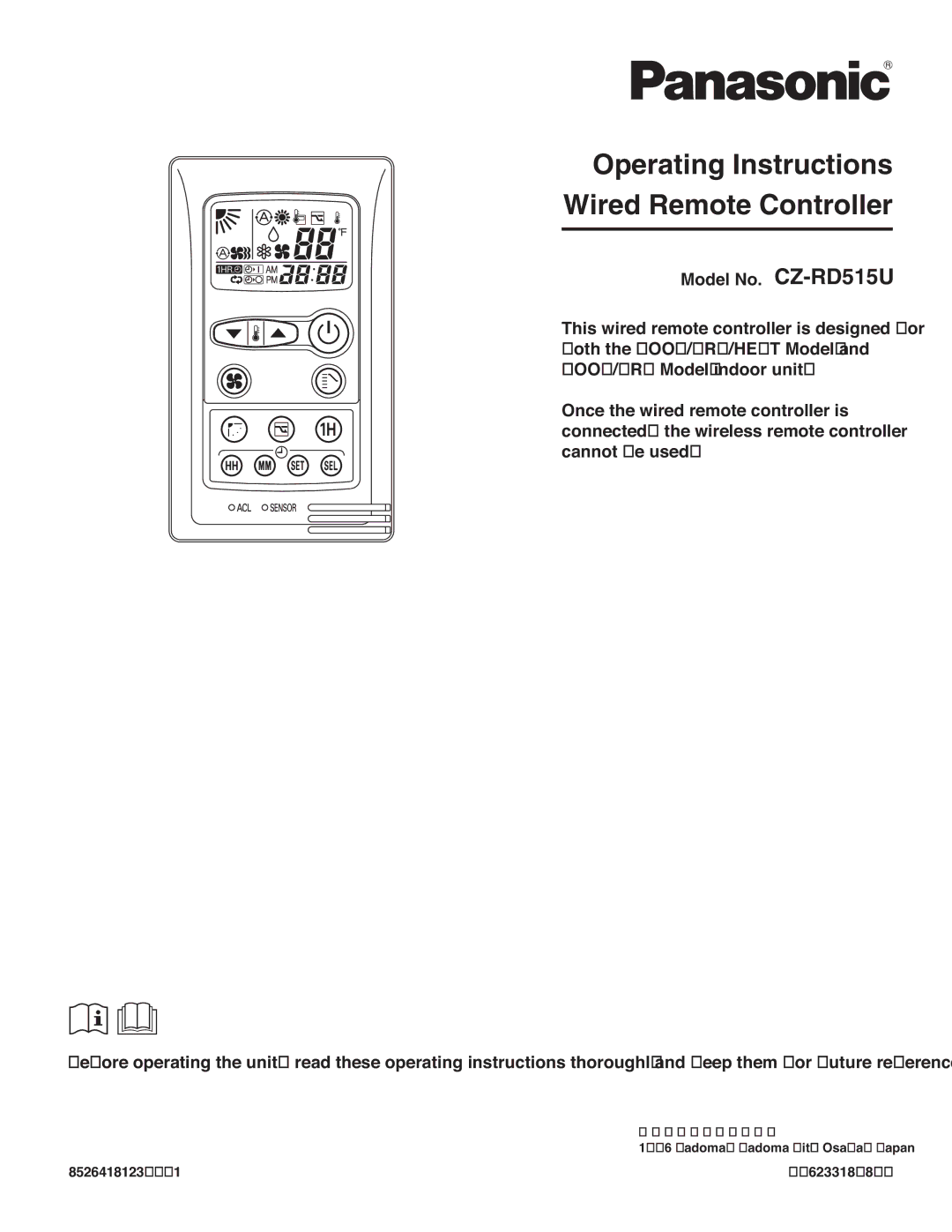 Panasonic R410A service manual Operating Instructions Wired Remote Controller, Model No. CZ-RD515U 