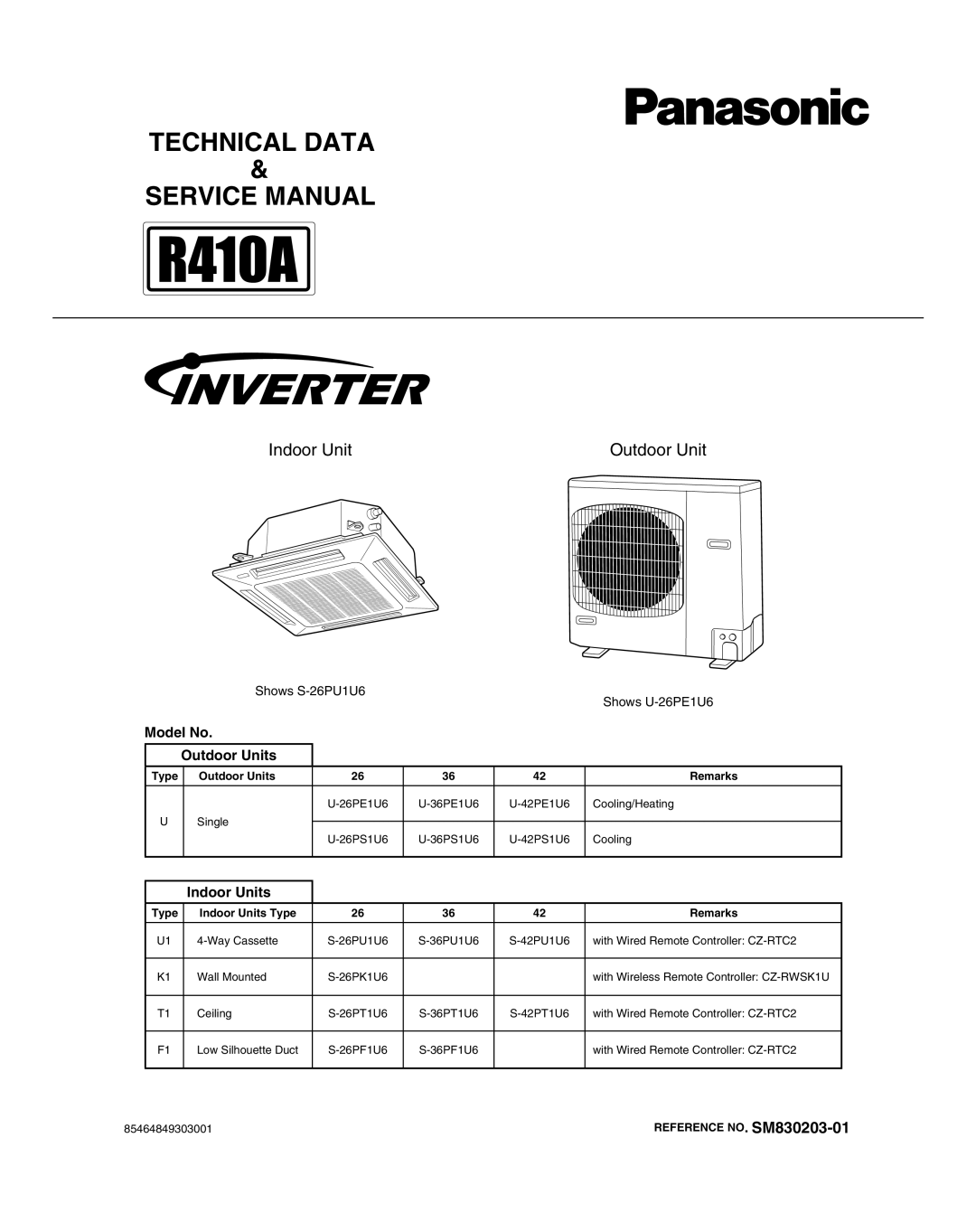 Panasonic R410A service manual Technical Data & Service Manual, Model No, Outdoor Units, Indoor Units 
