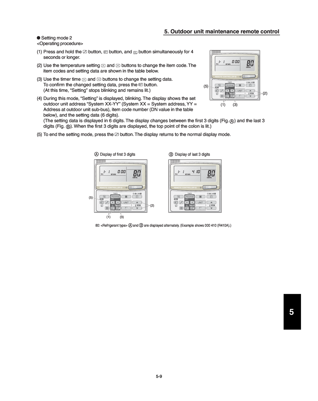 Panasonic R410A service manual Outdoor unit maintenance remote control, Setting mode 2 <Operating procedure> 