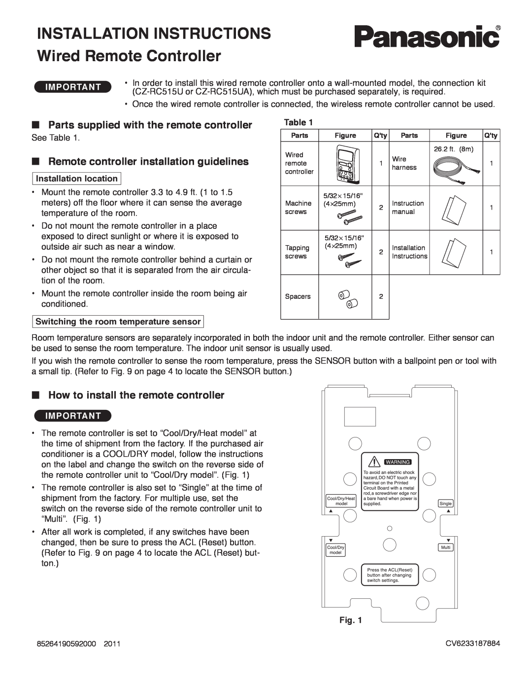 Panasonic R410A INSTALLATION INSTRUCTIONS Wired Remote Controller, Parts supplied with the remote controller, Table, Fig 