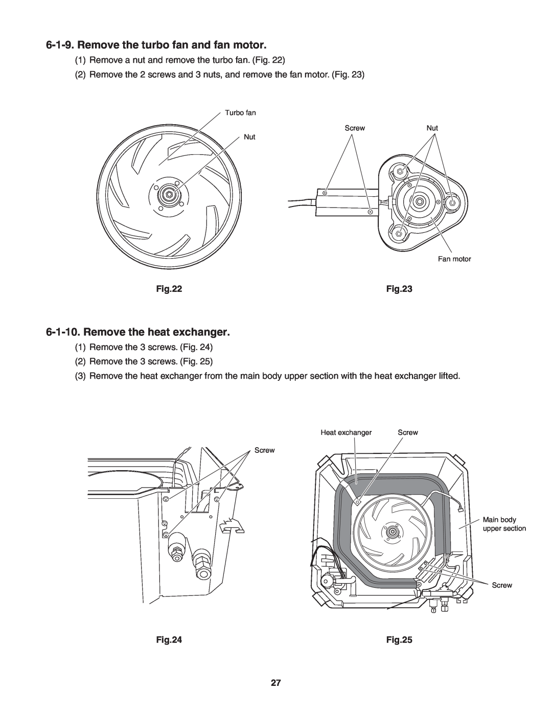 Panasonic R410A service manual Remove the turbo fan and fan motor, Remove the heat exchanger 