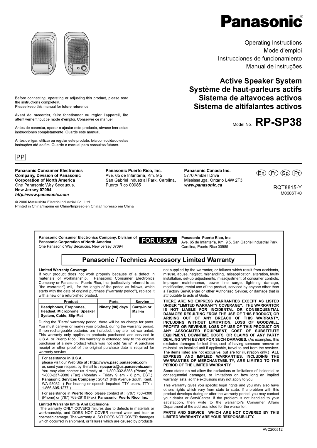 Panasonic RP-SP38 operating instructions Panasonic Puerto Rico, Inc, Panasonic Corporation of North America, Carry-in or 