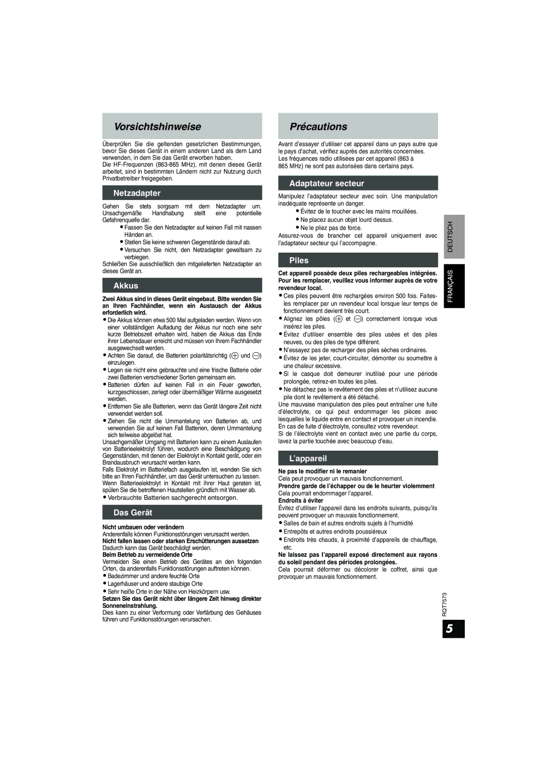 Panasonic RP WF930 manual Vorsichtshinweise, Précautions, Nicht umbauen oder verändern, Beim Betrieb zu vermeidende Orte 