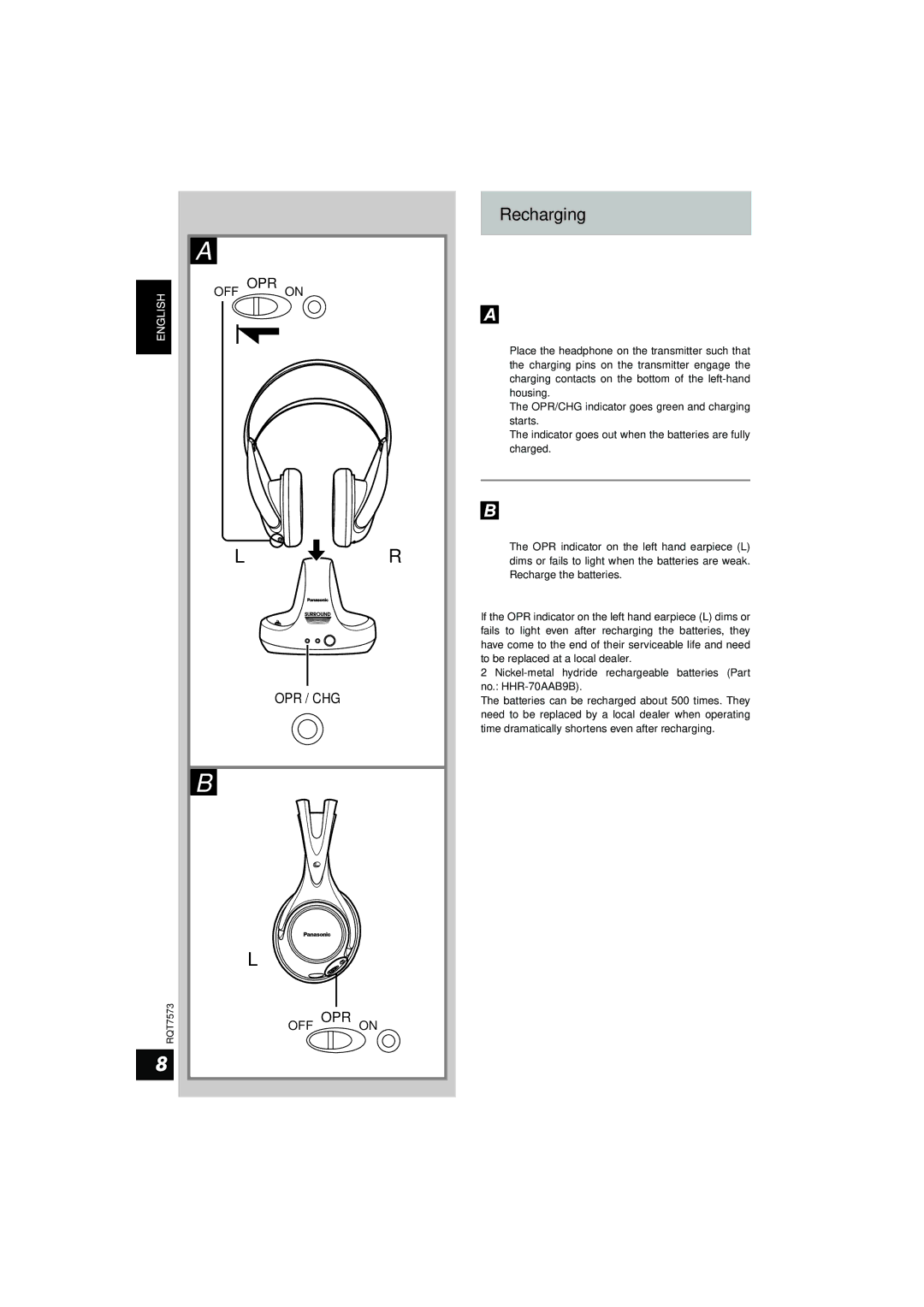 Panasonic RP WF930 manual Recharging, To check the remaining battery strength, Service life of the batteries 