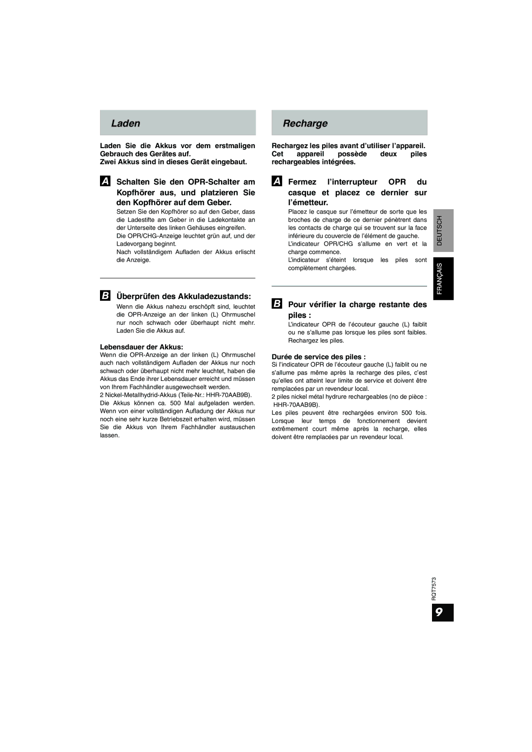 Panasonic RP WF930 manual Laden Recharge, Überprüfen des Akkuladezustands, Pour vérifier la charge restante des piles 