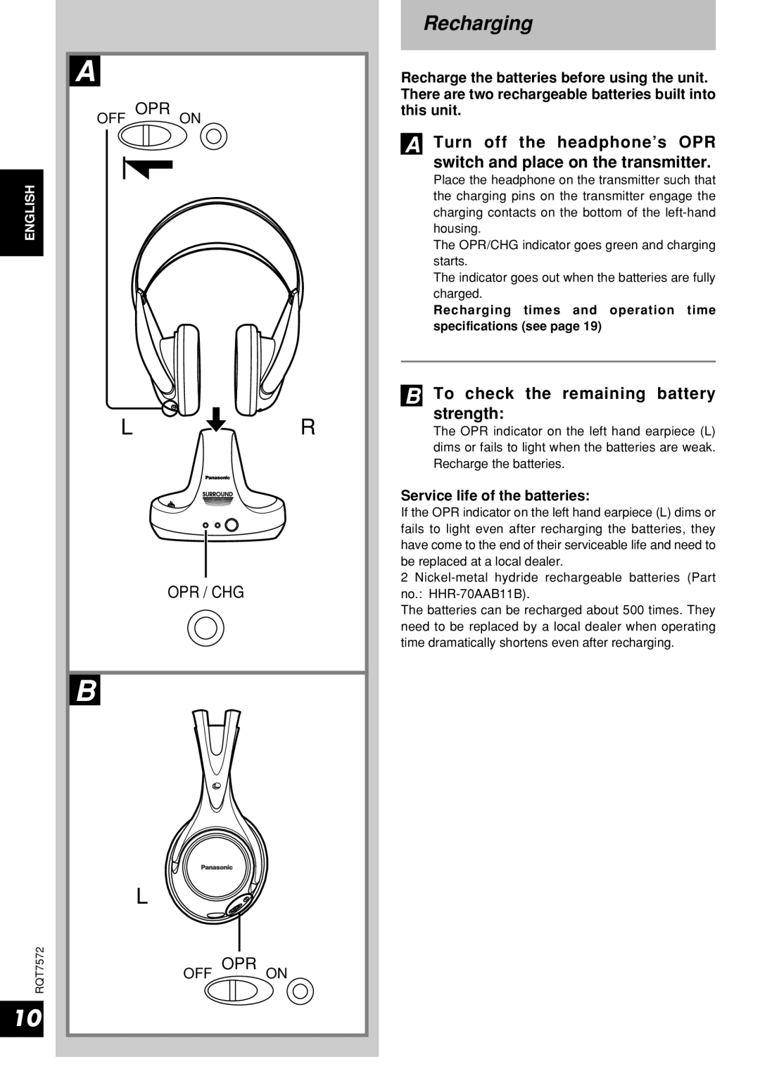 Panasonic RP-WF930 Recharging, … To check the remaining battery, Strength, Service life of the batteries 