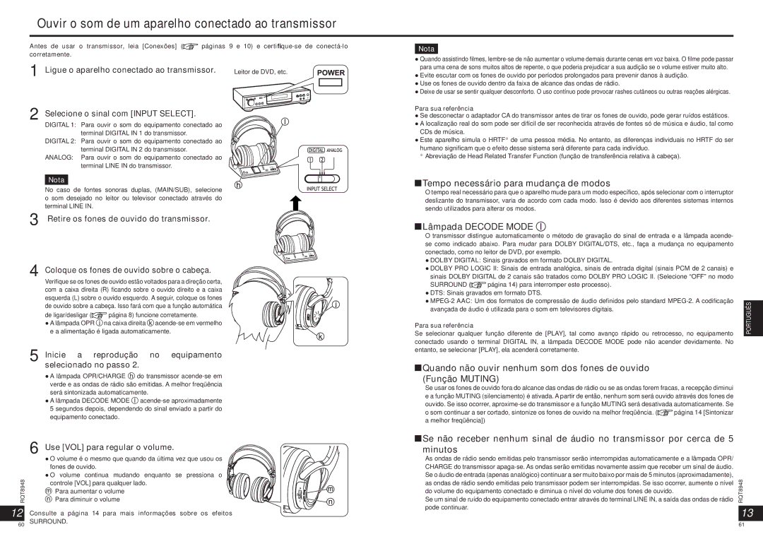 Panasonic RPWF6000 Ouvir o som de um aparelho conectado ao transmissor, Tempo necessário para mudança de modos 