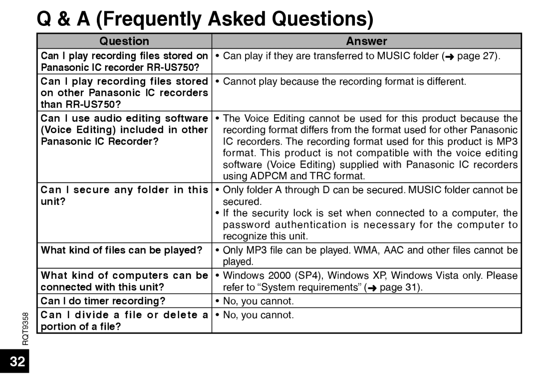 Panasonic RR-US570 Q & A Frequently Asked Questions, Answer, Can I play recording files stored, than RR-US750?, unit? 