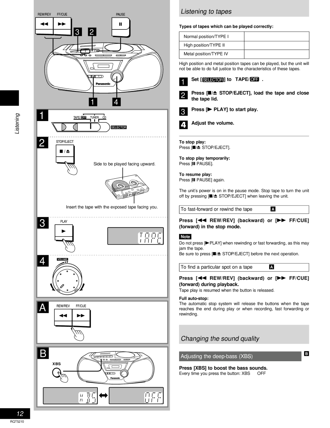 Panasonic RX-D11 operating instructions Listening to tapes, Changing the sound quality, Adjusting the deep-bass XBS 