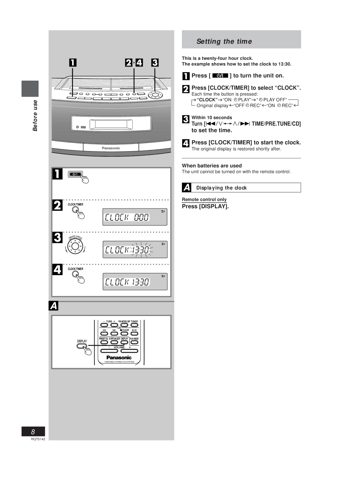 Panasonic RX-ED50 manual Setting the time, Press to turn the unit on Press CLOCK/TIMER to select Clock, Press Display 