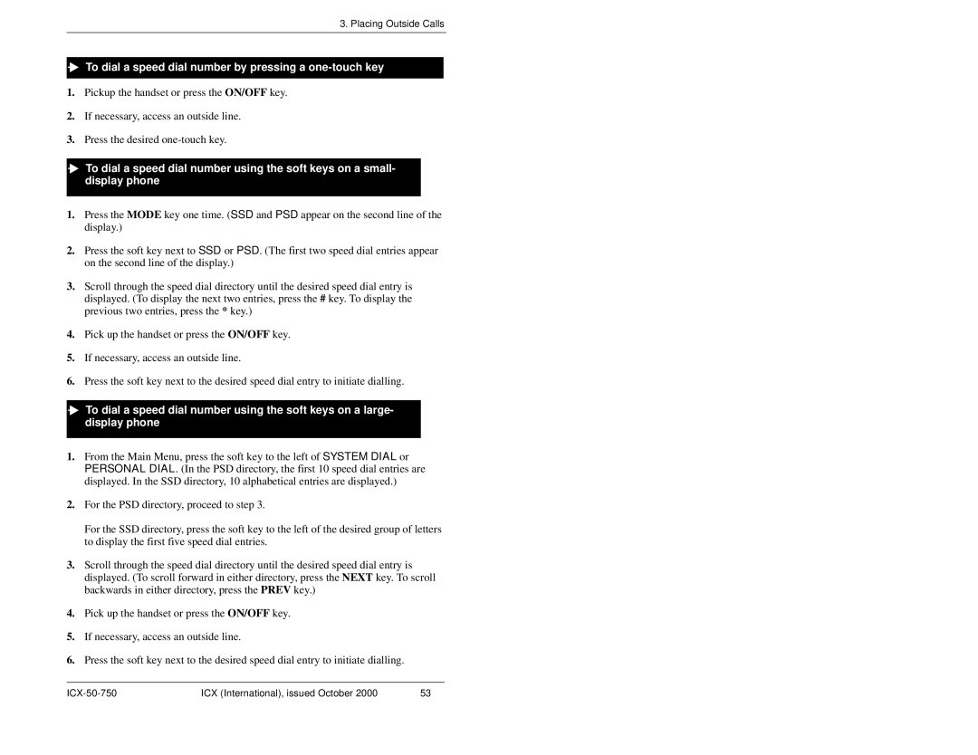 Panasonic S-ICX manual To dial a speed dial number by pressing a one-touch key 