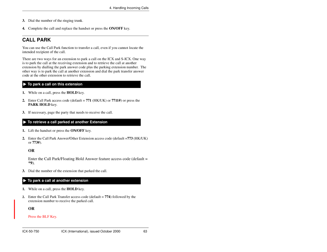 Panasonic S-ICX manual Call Park, To park a call on this extension, To retrieve a call parked at another Extension 