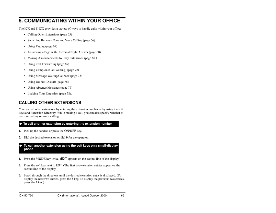 Panasonic S-ICX manual Calling Other Extensions, To call another extension by entering the extension number 