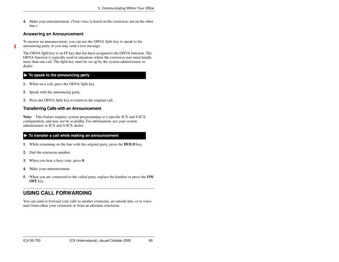 Panasonic S-ICX manual Using Call Forwarding, Answering an Announcement, Transferring Calls with an Announcement 