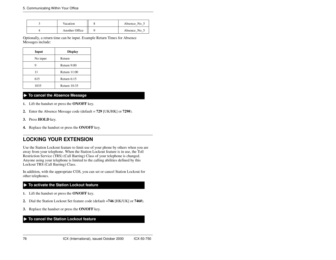 Panasonic S-ICX manual Locking Your Extension, To cancel the Absence Message, To activate the Station Lockout feature 