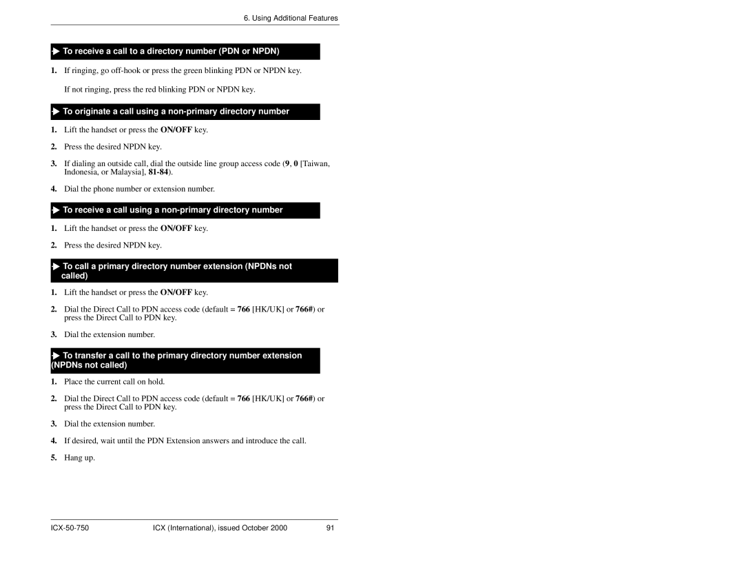 Panasonic S-ICX manual To receive a call to a directory number PDN or Npdn 