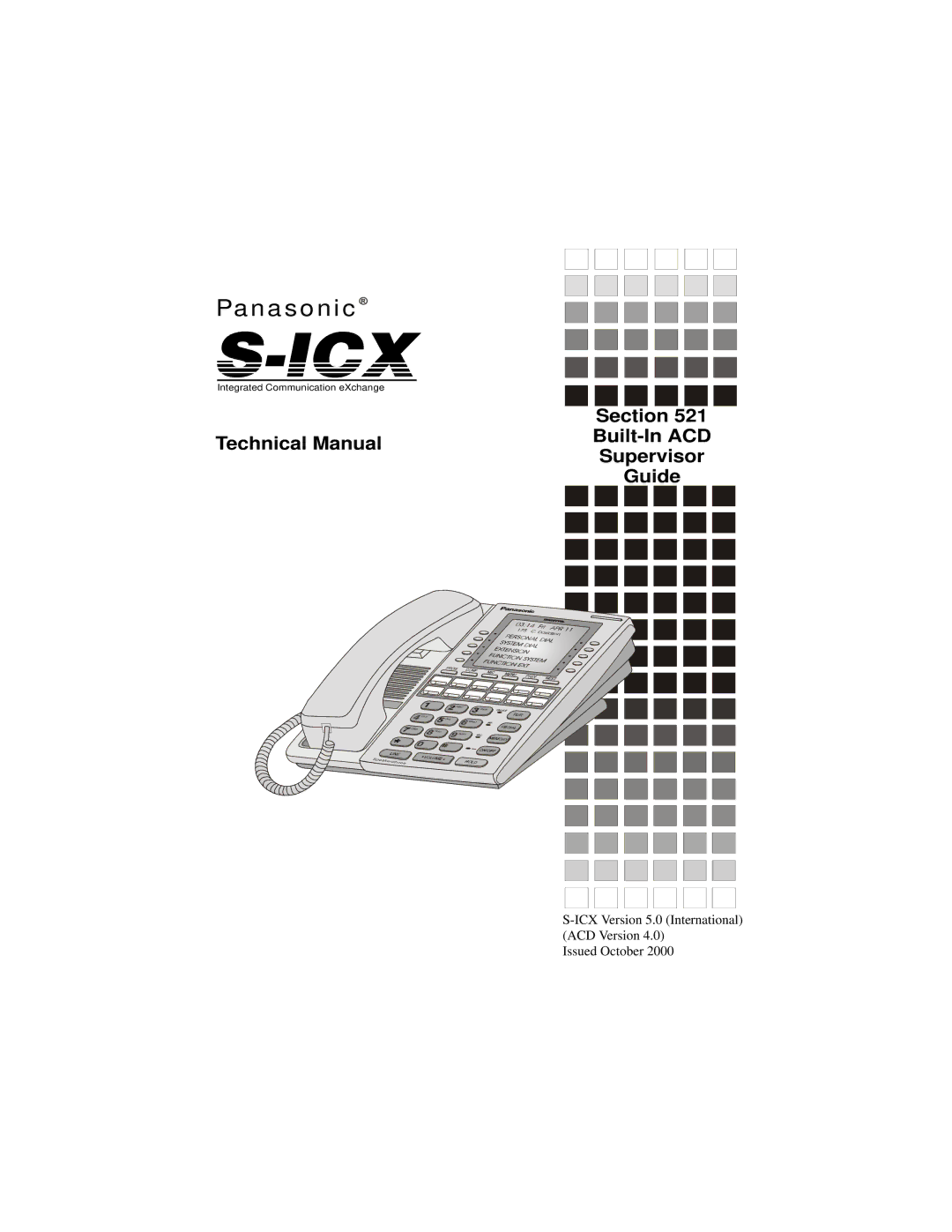 Panasonic S-ICX technical manual Panasonic, ICX Version 5.0 International ACD Version Issued October 