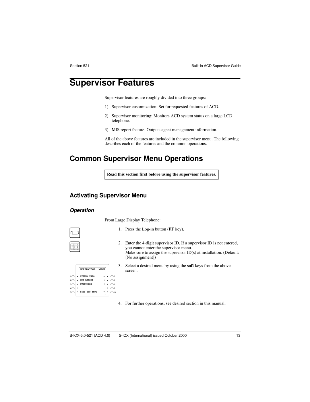 Panasonic S-ICX technical manual Common Supervisor Menu Operations, Activating Supervisor Menu 