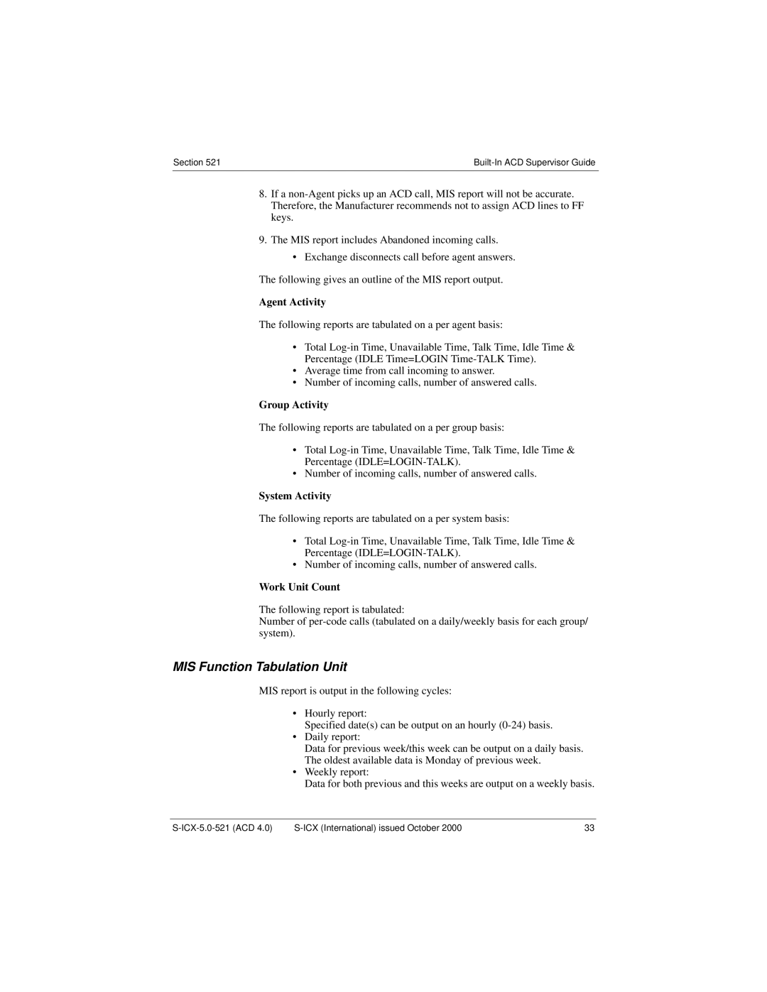 Panasonic S-ICX technical manual MIS Function Tabulation Unit, Agent Activity 