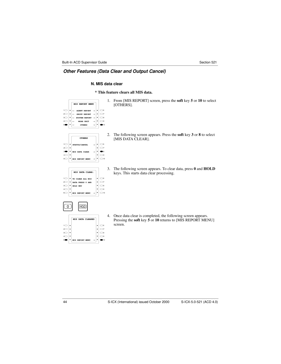 Panasonic S-ICX technical manual Other Features Data Clear and Output Cancel, MIS data clear 