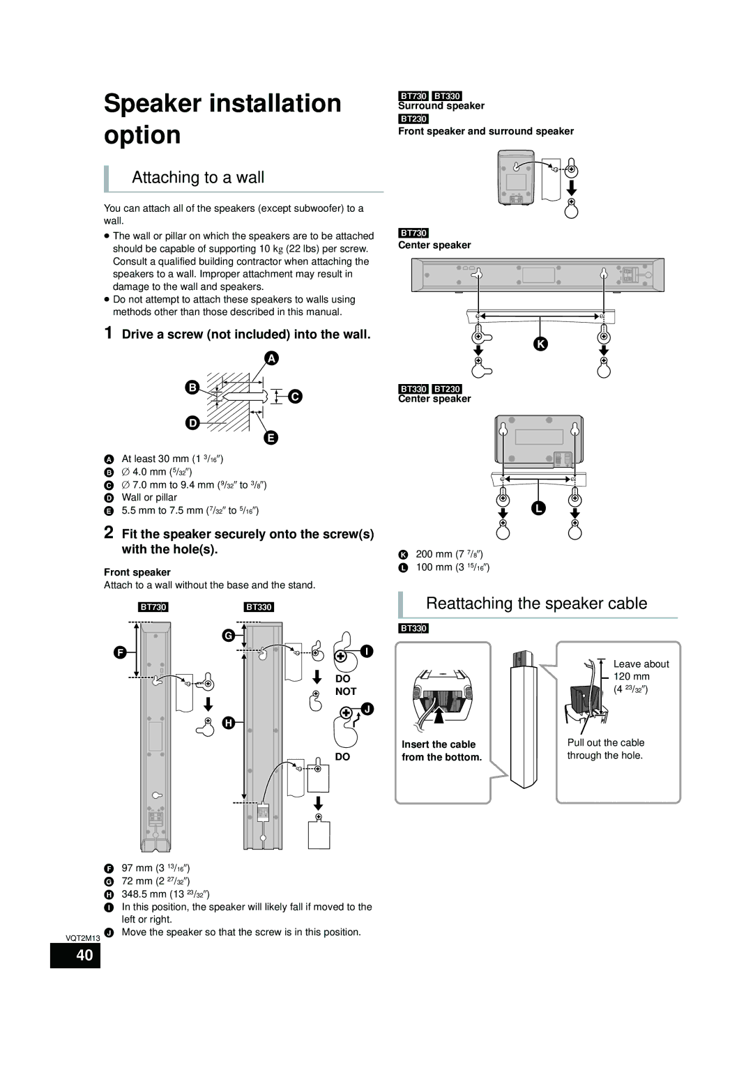 Panasonic SC-BT730, SC-BT330 Speaker installation option, Attaching to a wall, Reattaching the speaker cable 