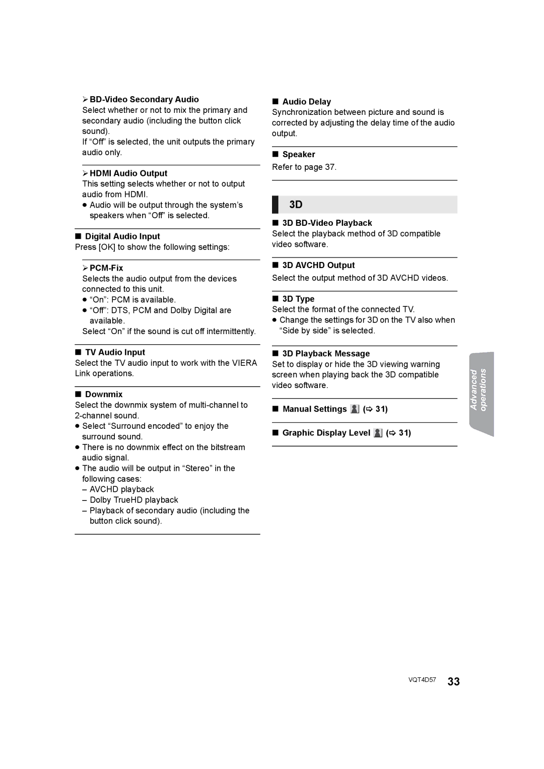 Panasonic SC-BTT190 manual ¾ BD-Video Secondary Audio, ¾ Hdmi Audio Output, Digital Audio Input, ¾ PCM-Fix, TV Audio Input 