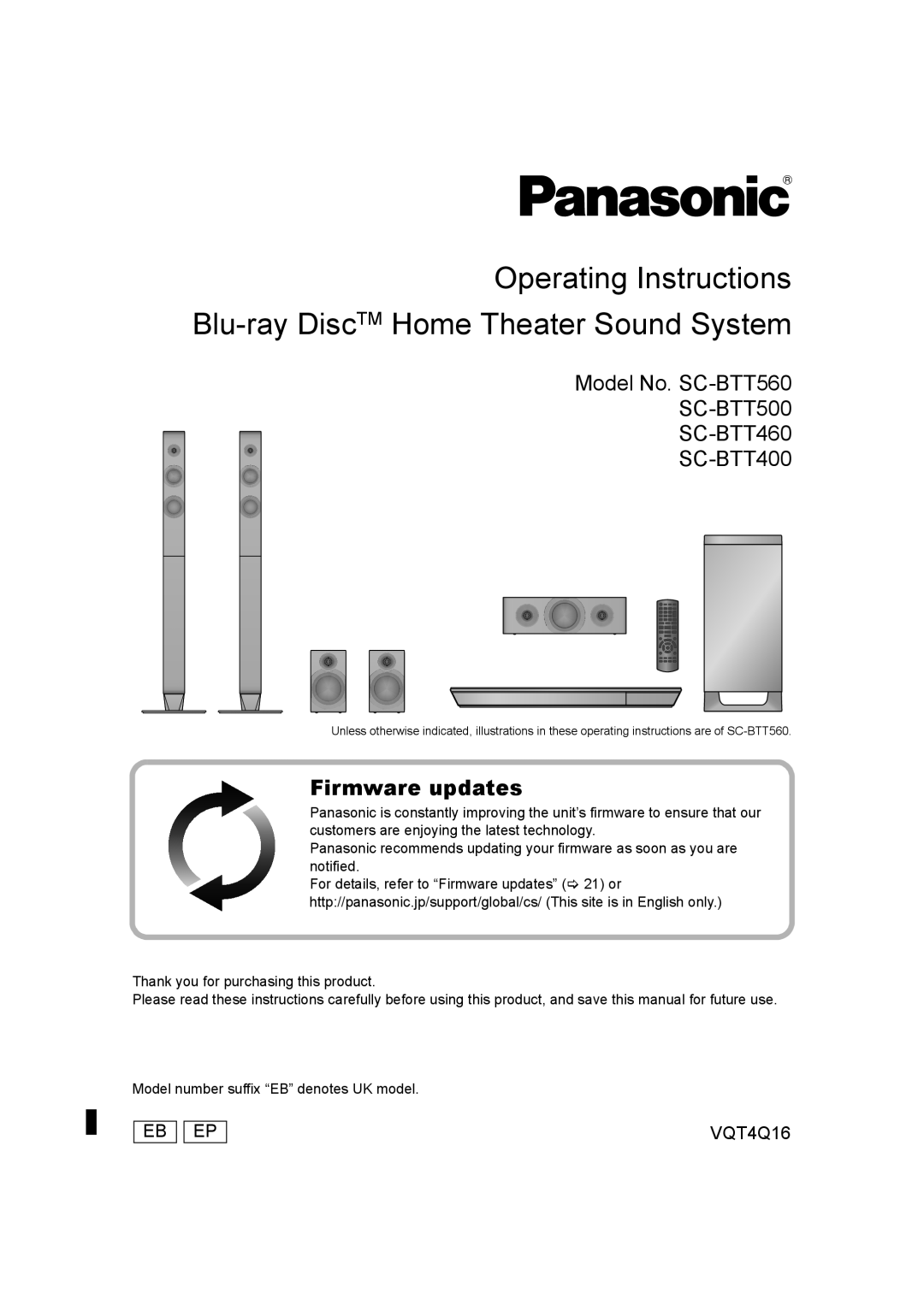 Panasonic manual Model No. SC-BTT560 SC-BTT500 SC-BTT460 SC-BTT400, Firmware updates, Eb Ep, VQT4Q16 