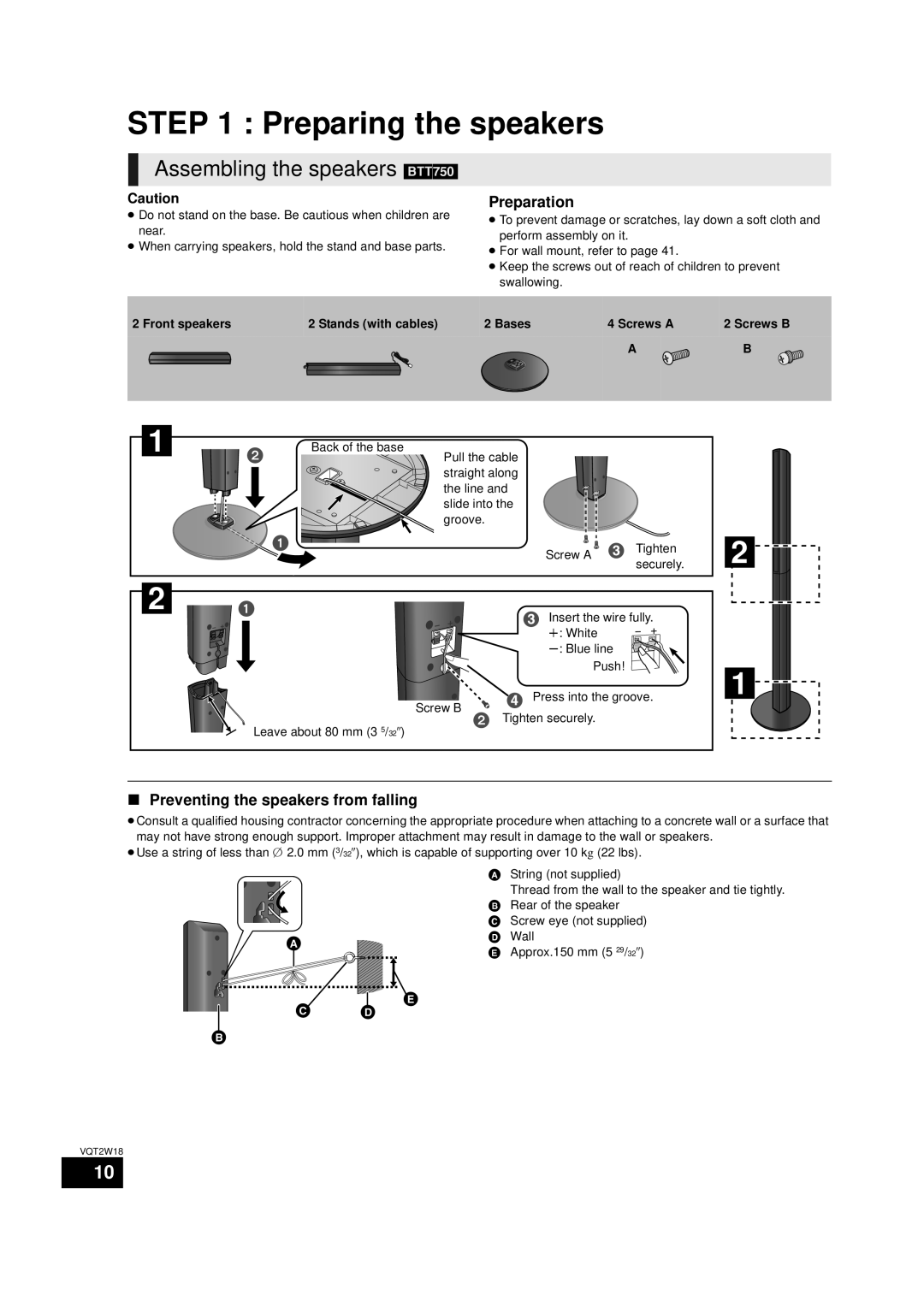 Panasonic SC-BTT750 warranty Preparing the speakers, Assembling the speakers BTT750, Preparation 