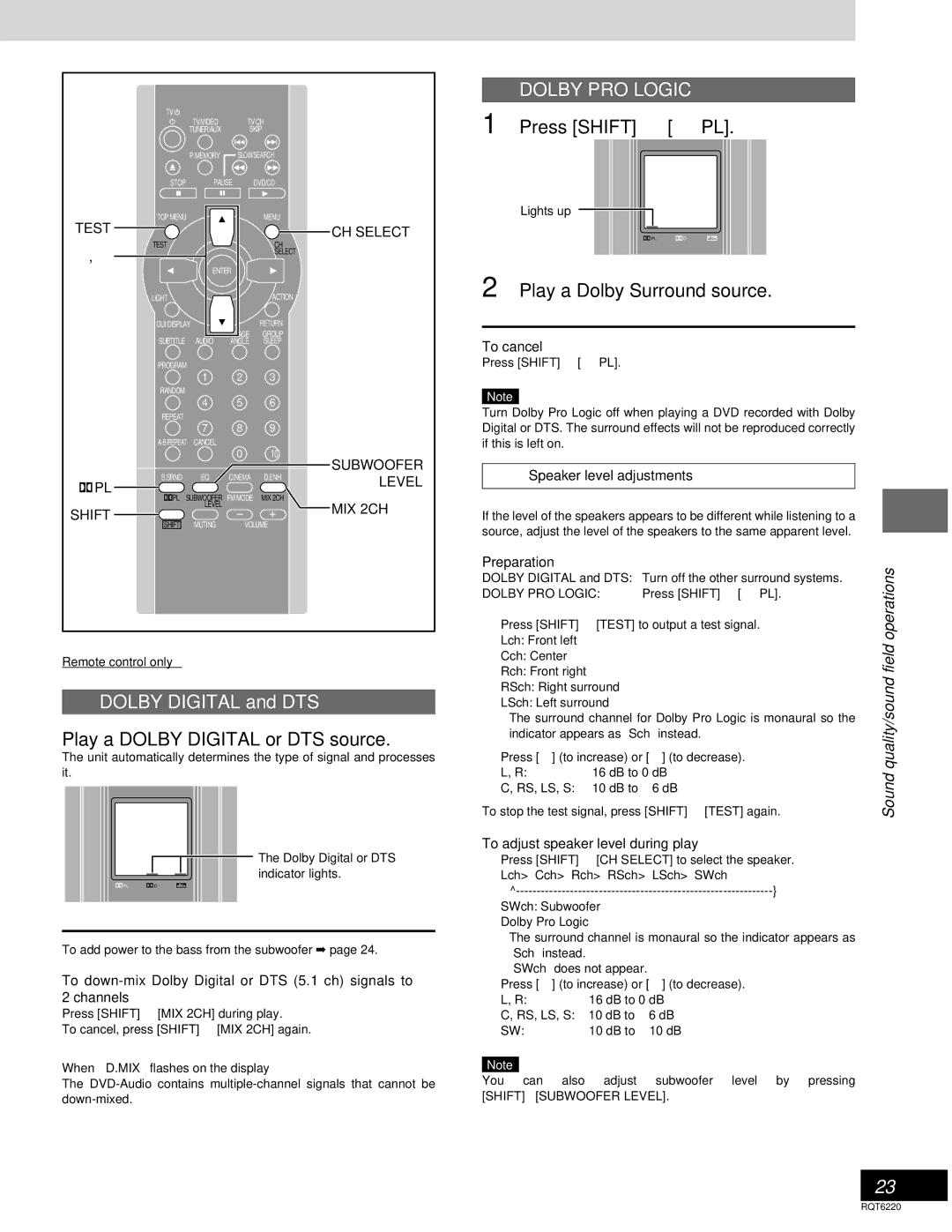 Panasonic SC-DM3 warranty Dolby Digital and DTS, Play a Dolby Digital or DTS source, Press Shift i ÎPL, Field 