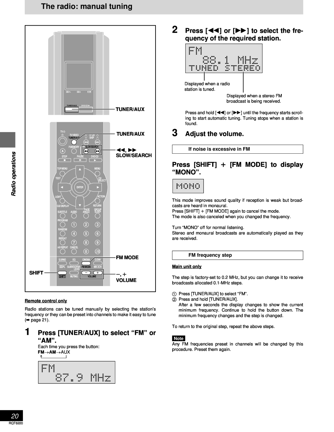 Panasonic SC-DM3 The radio manual tuning, Press TUNER/AUX to select “FM” or “AM”, Adjust the volume, Radio, Tuner/Aux 