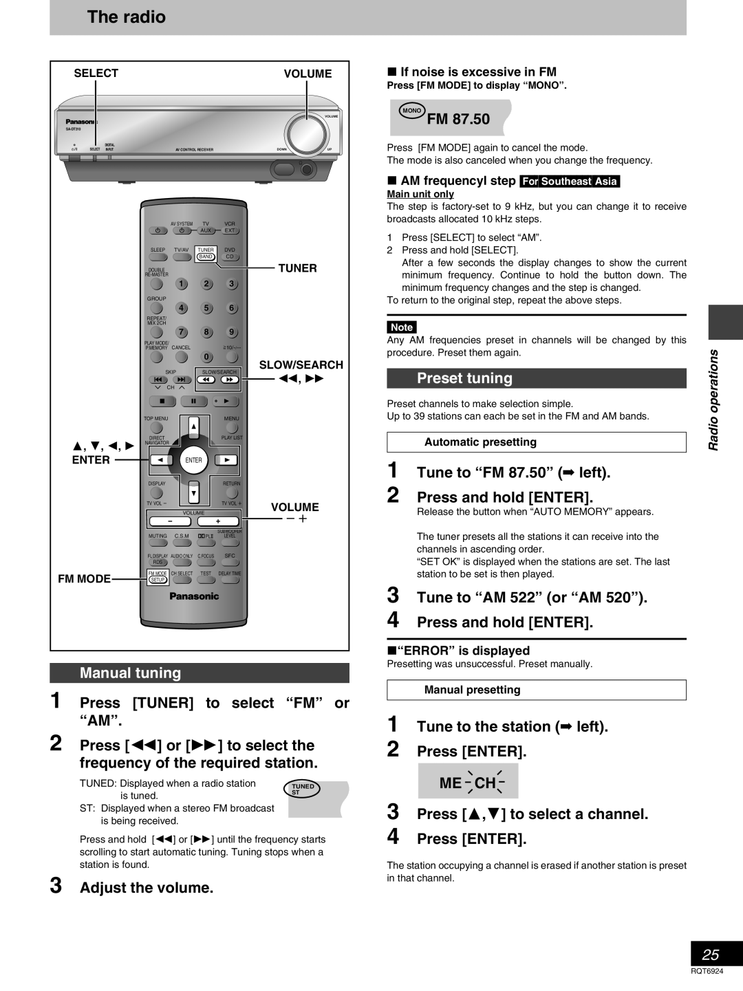 Panasonic SC-DT310 manual The radio, Manual tuning, 1Press TUNER to select “FM” or “AM”, 3Adjust the volume, Preset tuning 