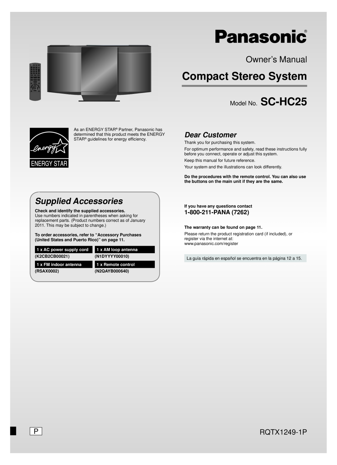 Panasonic owner manual Compact Stereo System, Model No. SC-HC25, Supplied Accessories, RQTX1249-1P, x AM loop antenna 