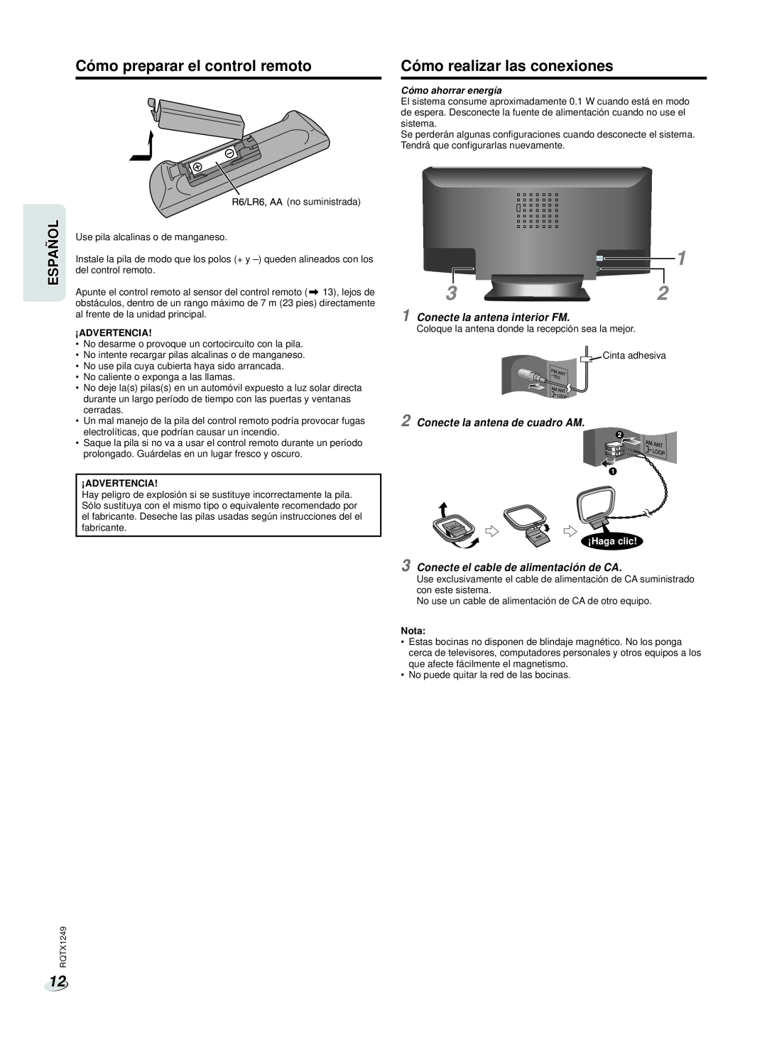 Panasonic SC-HC25 Cómo preparar el control remoto, Cómo realizar las conexiones, Conecte la antena interior FM, ¡Haga clic 