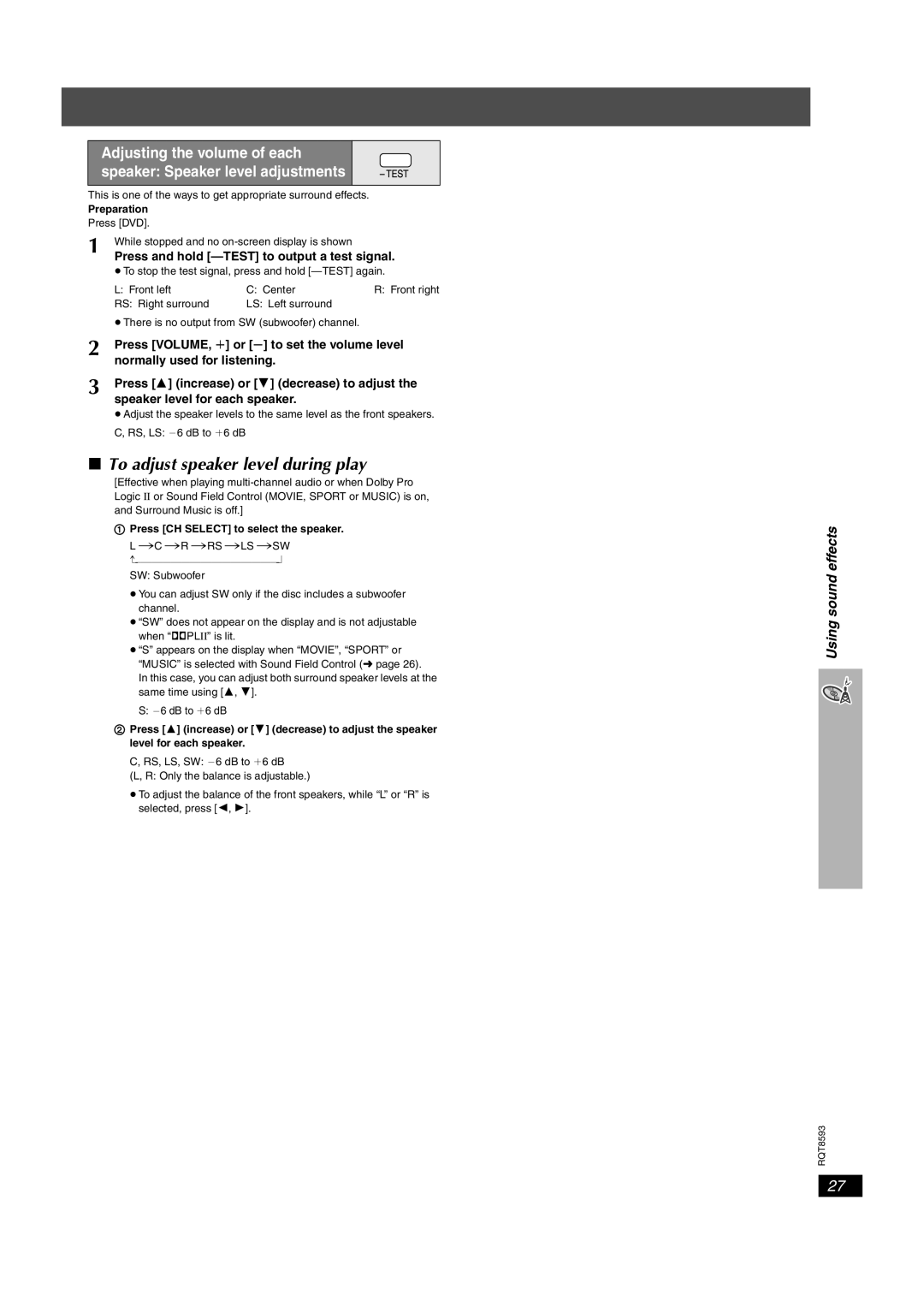 Panasonic SC-HT440 To adjust speaker level during play, Using sound effects, Press and hold -TEST to output a test signal 