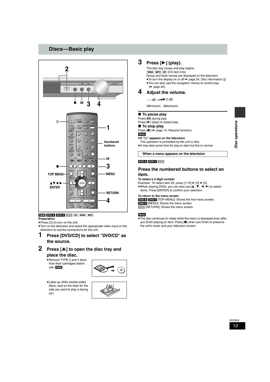 Panasonic SC-HT500 Discs-Basicplay, Press DVD/CD to select “DVD/CD” as the source, Press 1 play, Adjust the volume, Menu 