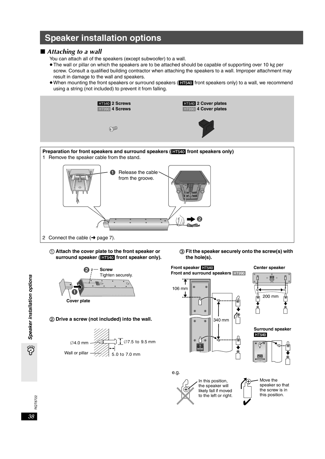 Panasonic SC-HT540, SC-HT990 Speaker installation options, Attaching to a wall, Drive a screw not included into the wall 