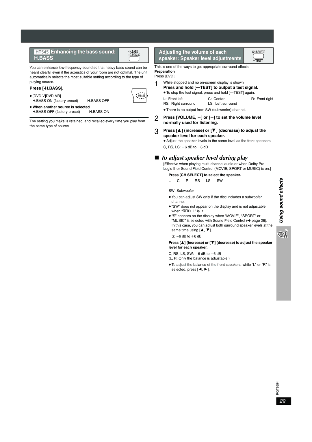 Panasonic SC-HT545 manual To adjust speaker level during play, Press -H.BASS, Press and hold -TEST to output a test signal 