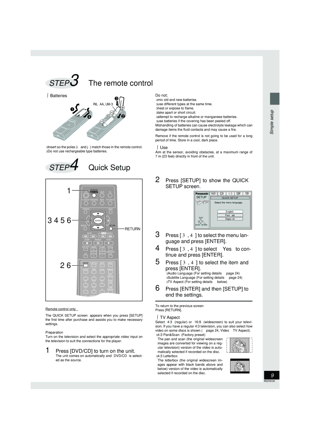 Panasonic SC-HT67 warranty Press DVD/CD to turn on the unit, Press Setup to show the Quick Setup screen 