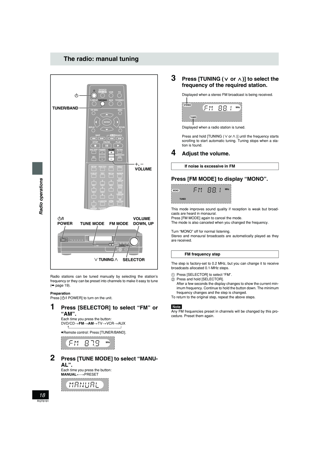 Panasonic SC-HT67 The radio manual tuning, 4Adjust the volume, Press FM MODE to display “MONO”, Tuner/Band, r, s, Volume 