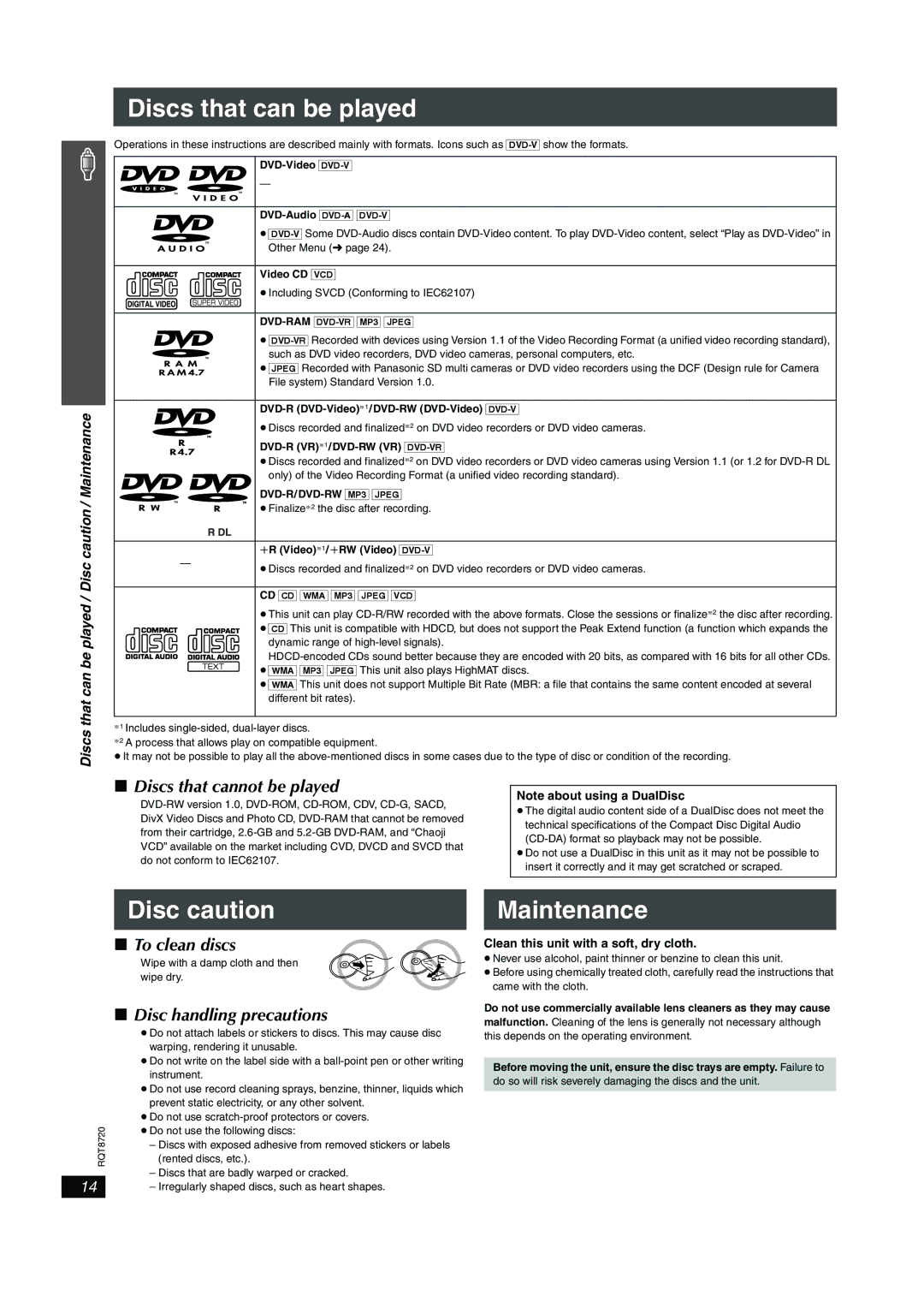 Panasonic SC-HT744 Discs that can be played, Disc caution Maintenance, Discs that cannot be played, To clean discs 