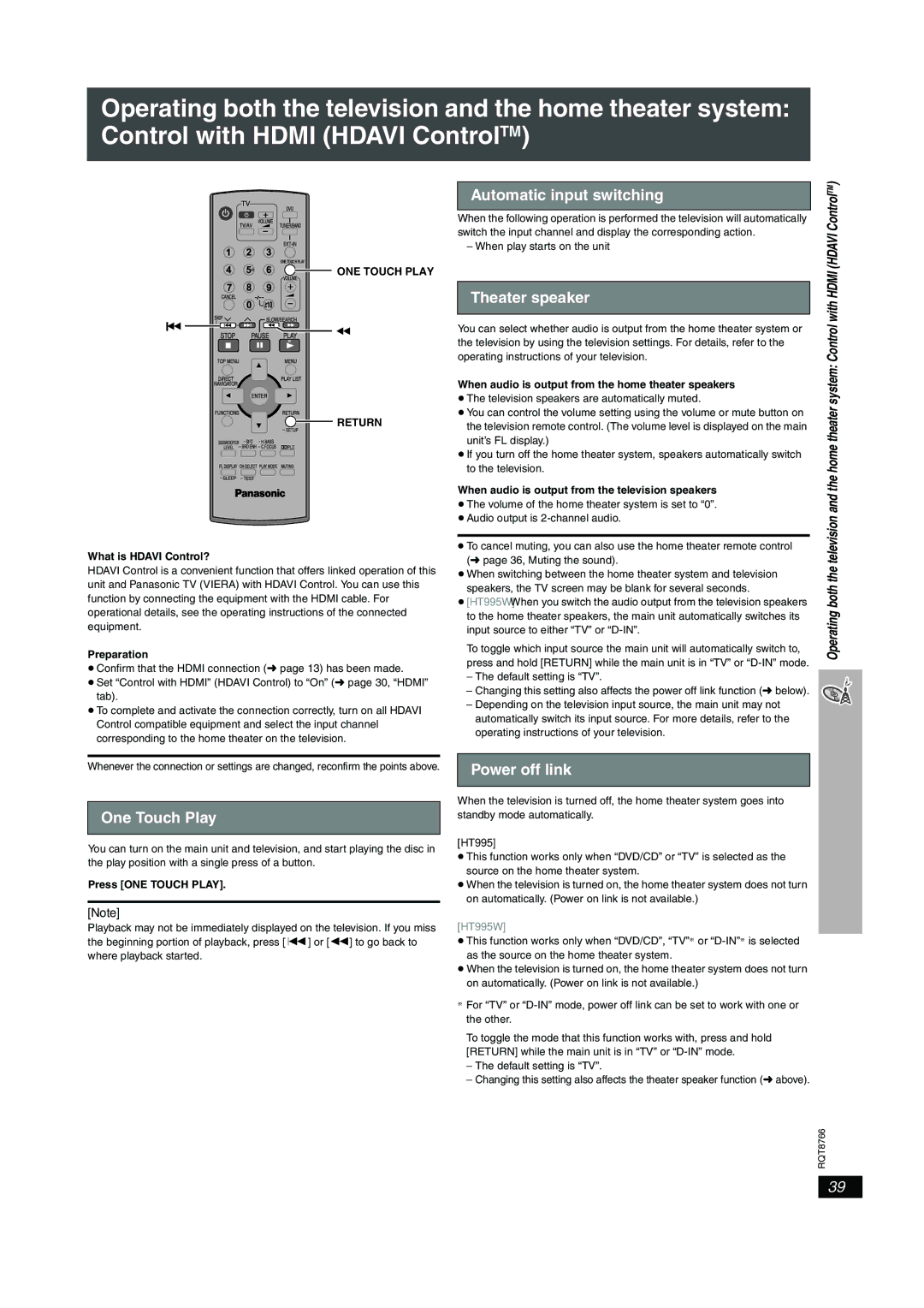 Panasonic SC-HT995 One Touch Play, Automatic input switching, Theater speaker, Power off link, ONE Touch Play Return 