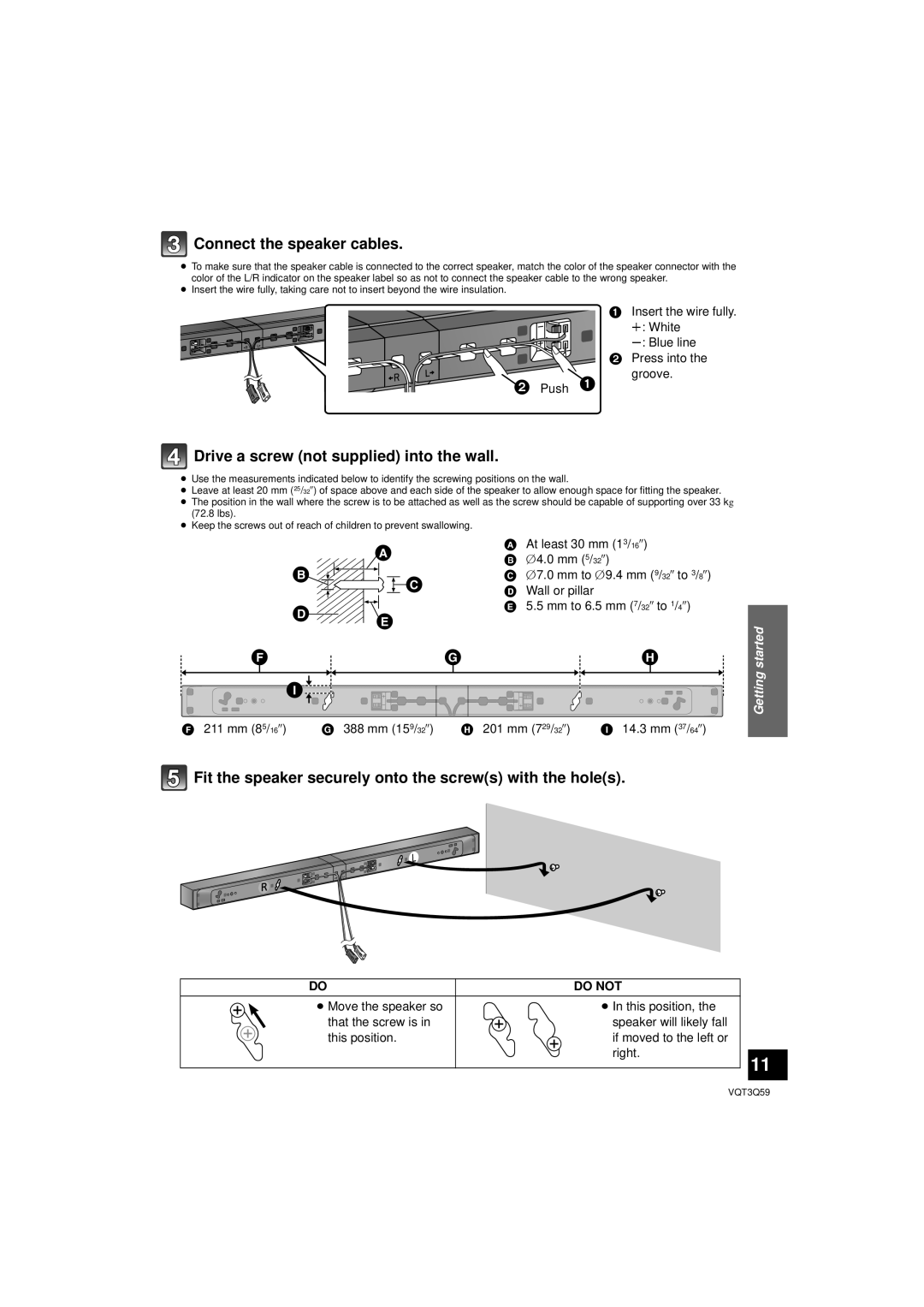 Panasonic SC-HTB15 owner manual Connect the speaker cables, Drive a screw not supplied into the wall, Do not 