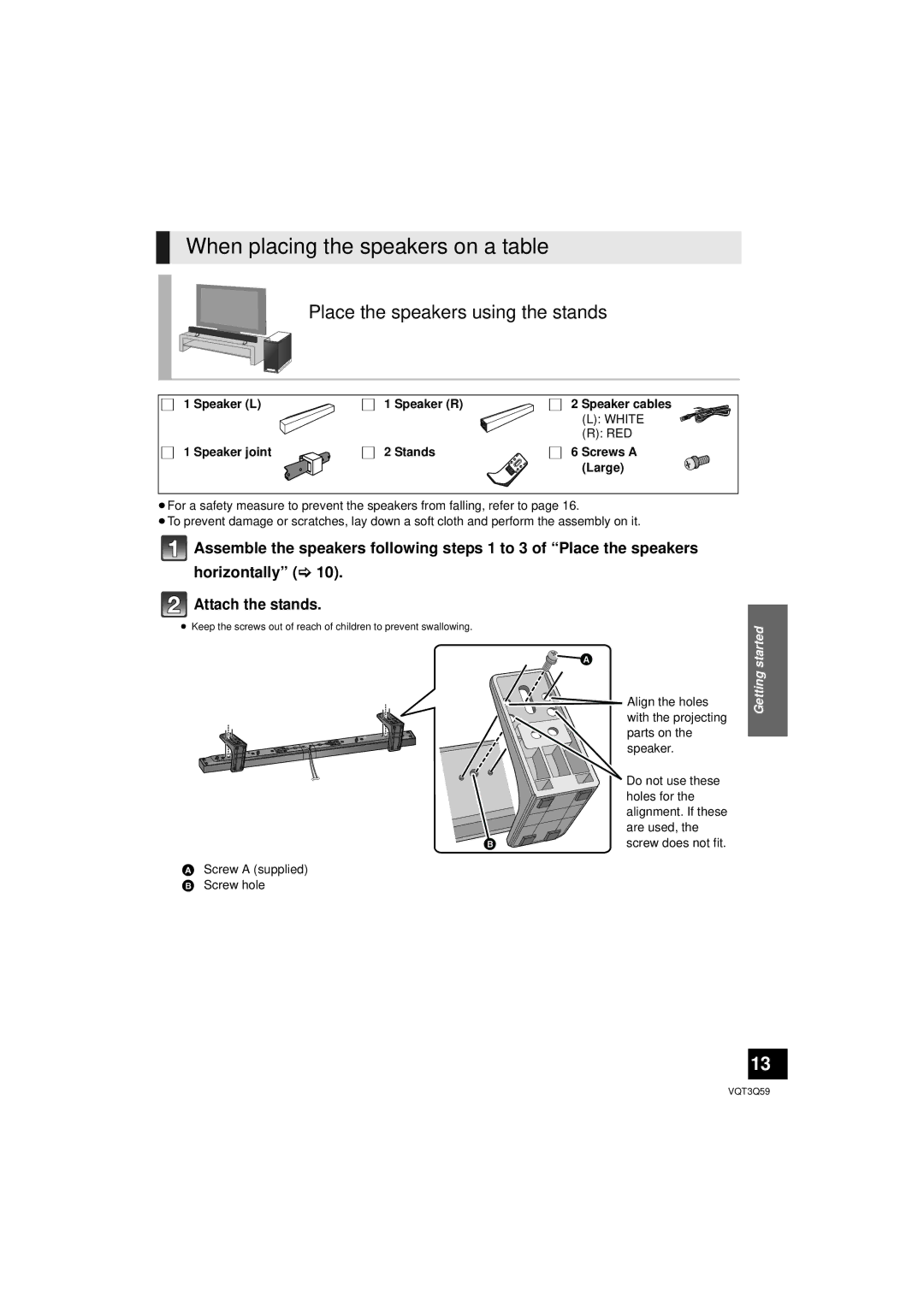 Panasonic SC-HTB15 owner manual When placing the speakers on a table, Place the speakers using the stands 