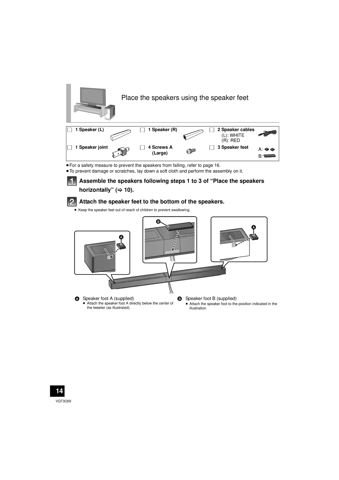 Panasonic SC-HTB15 owner manual Place the speakers using the speaker feet, Speaker L Speaker R Speaker cables 