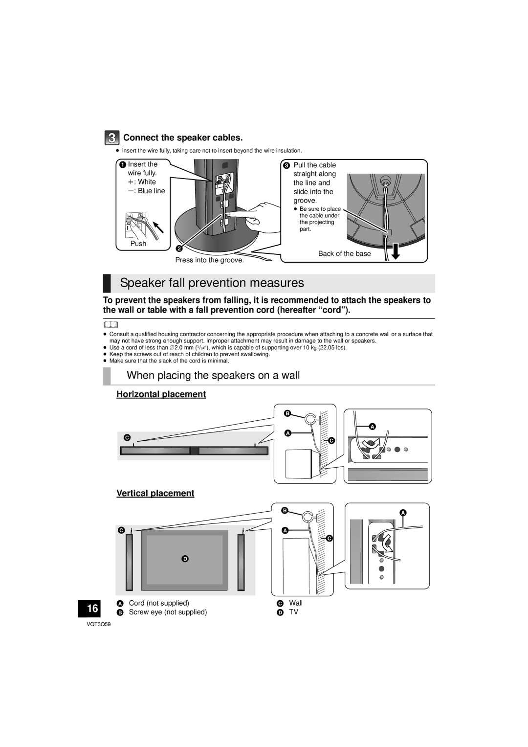 Panasonic SC-HTB15 owner manual Speaker fall prevention measures, When placing the speakers on a wall 