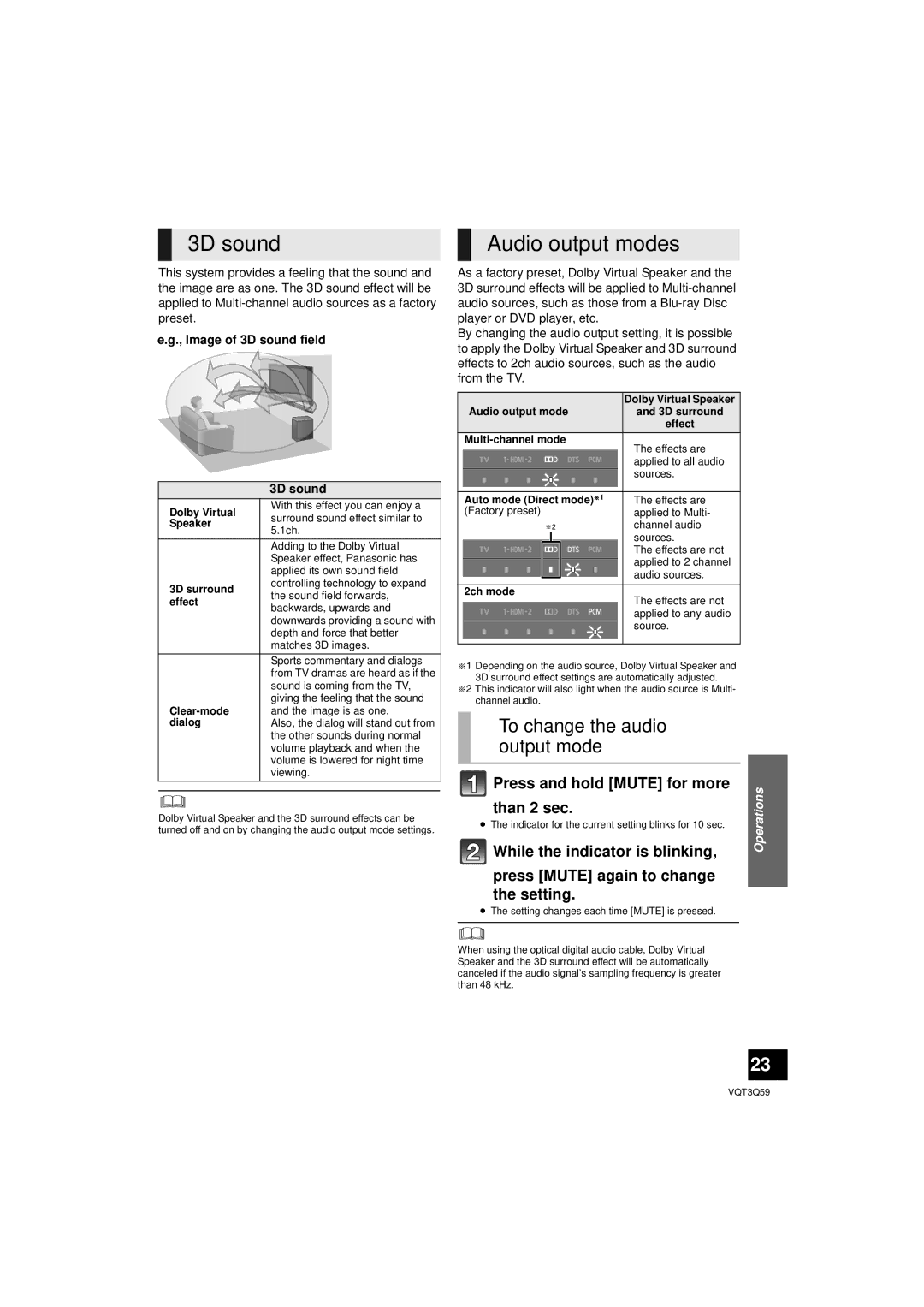 Panasonic SC-HTB15 3D sound, Audio output modes, To change the audio output mode, Press and hold Mute for more than 2 sec 