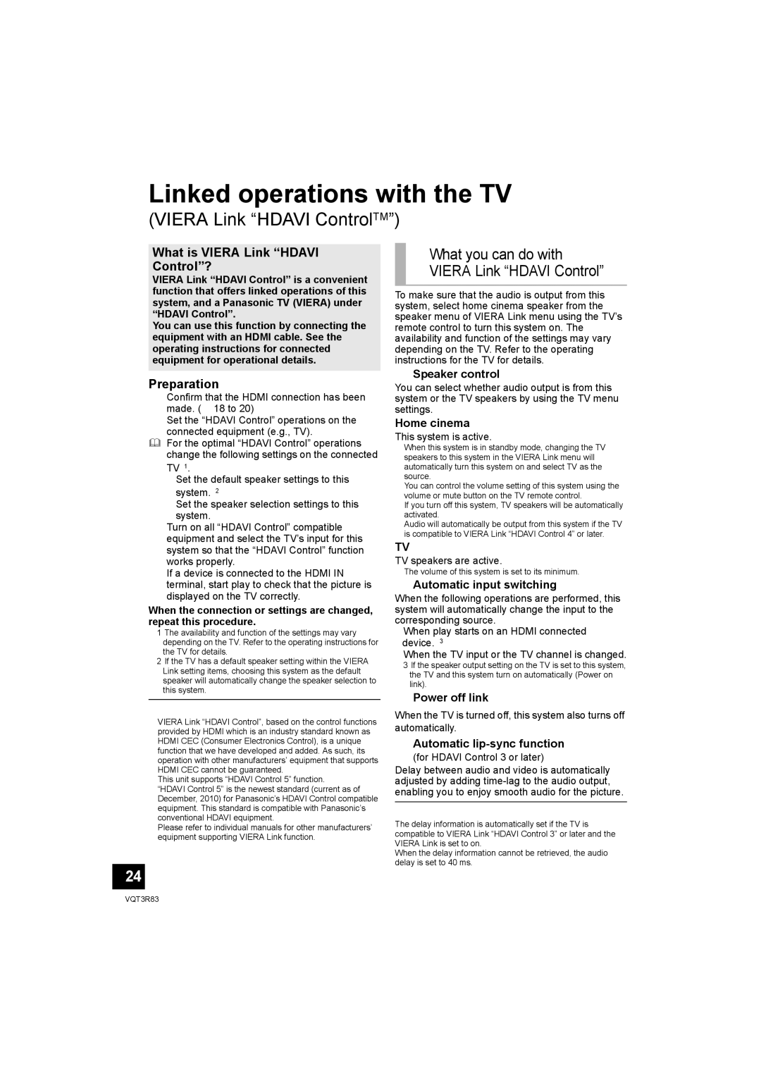 Panasonic SC-HTB15 Linked operations with the TV, Viera Link Hdavi ControlTM, What is Viera Link Hdavi Control? 