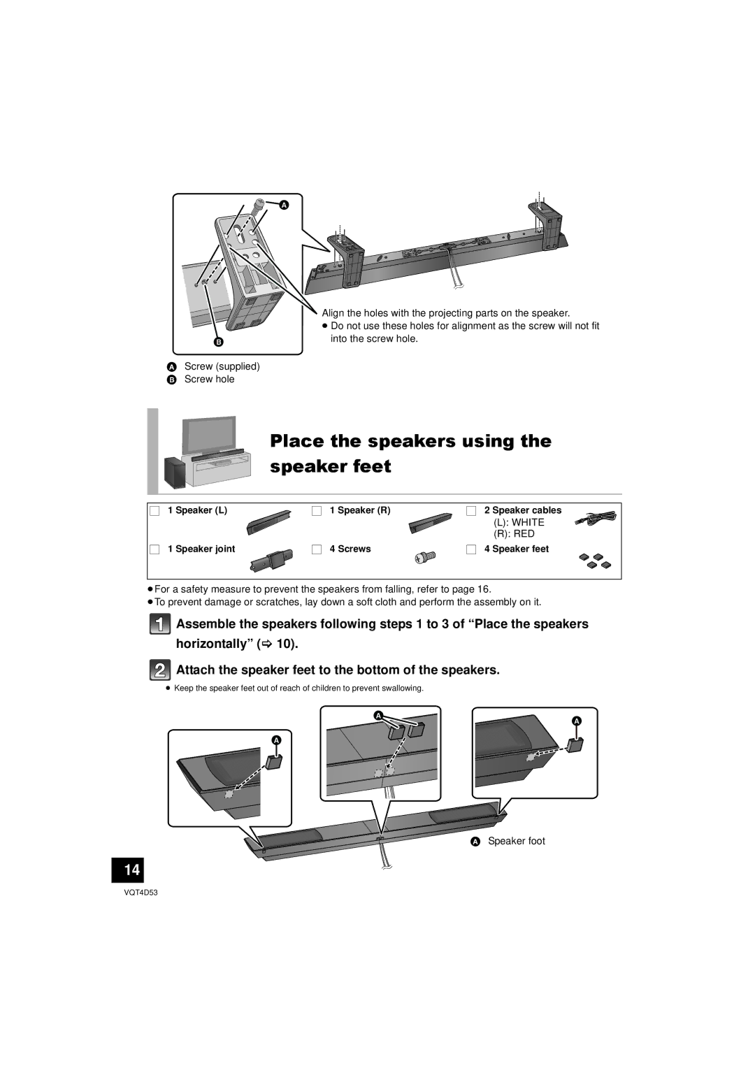 Panasonic SC-HTB20 owner manual Place the speakers using the speaker feet,  , Speaker foot 